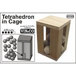Tetrahedron in Cage