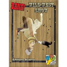 Bang! : Wild West Show