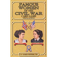 Famous Women of the Civil War - Card Game Deck