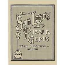 Sam Loyd's Puzzle Gems with Answers - 